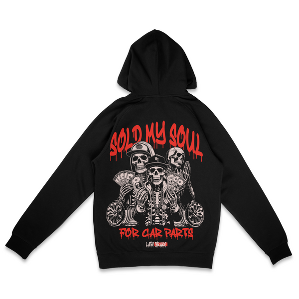 Black Late Brake Sold my Soul Hoodie — rear view